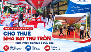 Cho Thuê Nhà Bạt Trụ Tròn – Kích Thước, Giá Thuê & Mẫu Đẹp