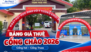 Bảng Giá Thuê Cổng Chào Sự Kiện 2026 | Cổng Hơi, Cổng Truss