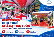 Cho Thuê Nhà Bạt Trụ Tròn – Kích Thước, Giá Thuê & Mẫu Đẹp