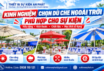 Kinh Nghiệm Chọn Dù Che Ngoài Trời Phù Hợp Cho Sự Kiện
