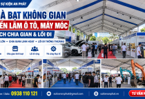 Nhà Bạt Không Gian Triển Lãm Ô Tô, Máy Móc – Cách Chia Gian & Lối Đi