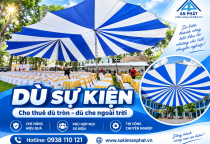 Dù Sự Kiện Là Gì? Các Loại Dù Tròn, Dù Cánh Dơi, Kích Thước & Cách Chọn 2026