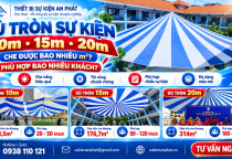Dù Tròn Sự Kiện 10m, 15m, 20m Che Bao Nhiêu m²?