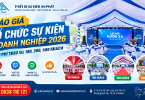 Báo Giá Tổ Chức Sự Kiện Doanh Nghiệp 2026 – Chi Phí Theo 50, 100, 200, 500 Khách
