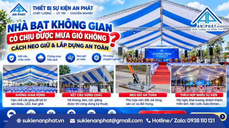 Nhà Bạt Không Gian Có Chịu Được Mưa Gió Không?