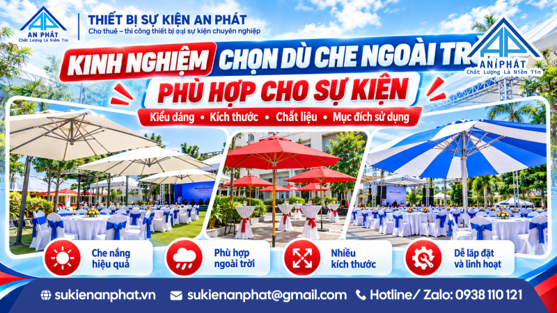 Kinh Nghiệm Chọn Dù Che Ngoài Trời Phù Hợp Cho Sự Kiện