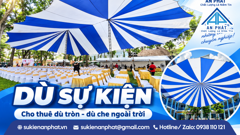 Dù Sự Kiện Là Gì? Các Loại Dù Tròn, Dù Cánh Dơi, Kích Thước & Cách Chọn 2026