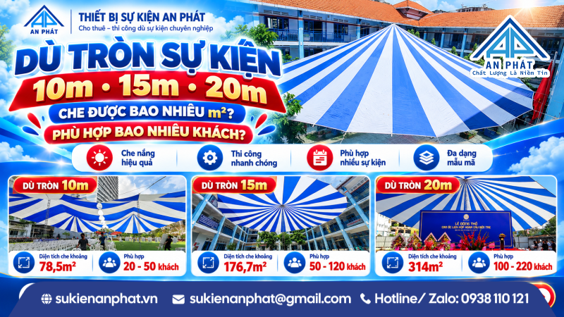 Dù Tròn Sự Kiện 10m, 15m, 20m Che Bao Nhiêu m²?